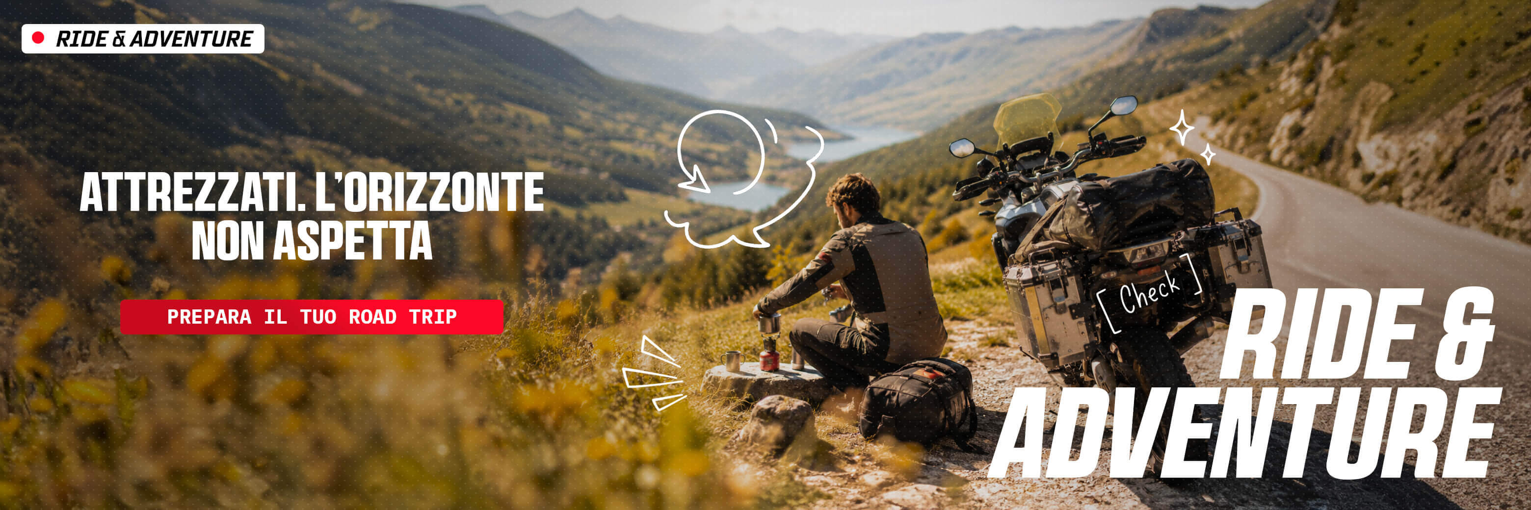 Ride & Adventure: Attrezzati. L'orizonte non aspetta